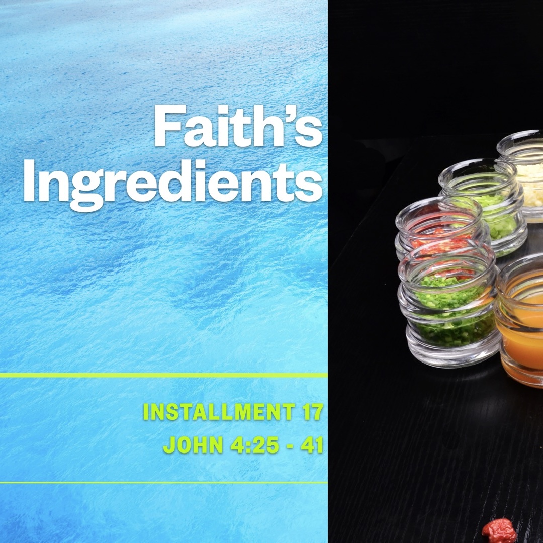 Ingredients of Faith: Witness, Scripture, Experience