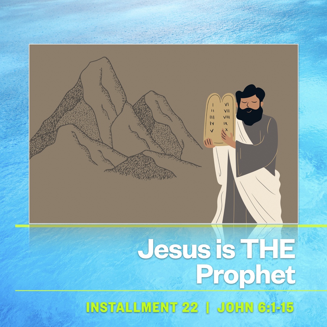 Jesus is THE Prophet: Moses, the Exodus, and the Sabbath in John 6